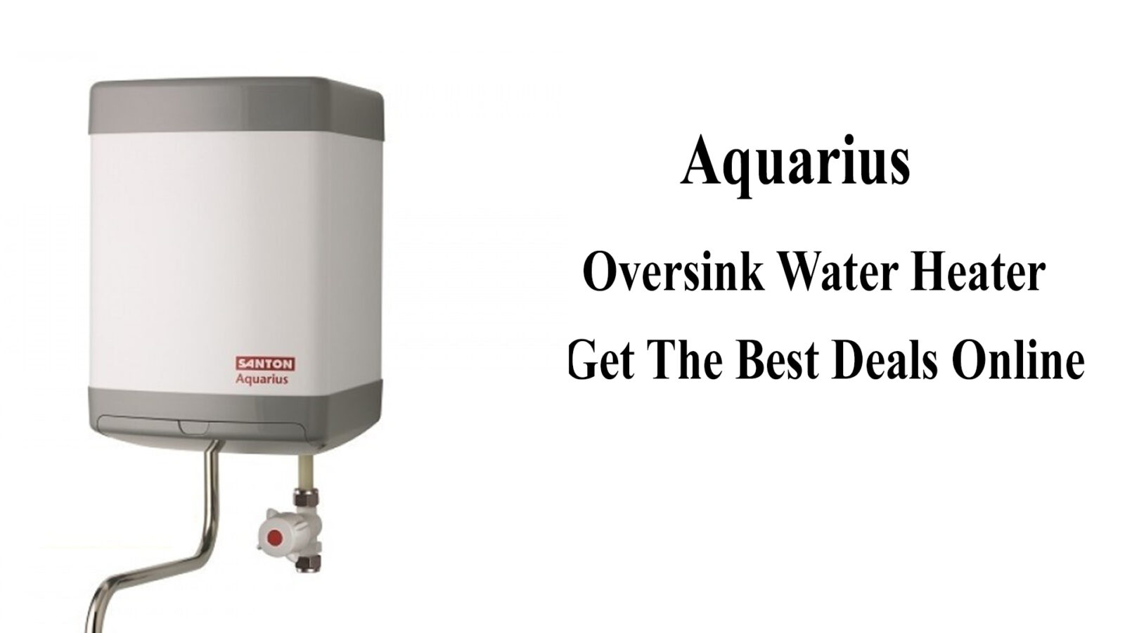 Aquarius Oversink Water Heater Review Water Heater Reviews